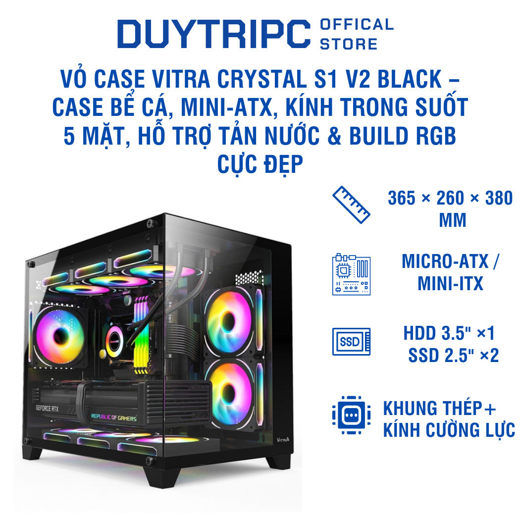 Vỏ Case Vitra Crystal S1 V2 Black – Case BỂ CÁ, Mini-ATX, kính trong suốt 5 mặt, hỗ trợ tản nước & build RGB cực đẹp